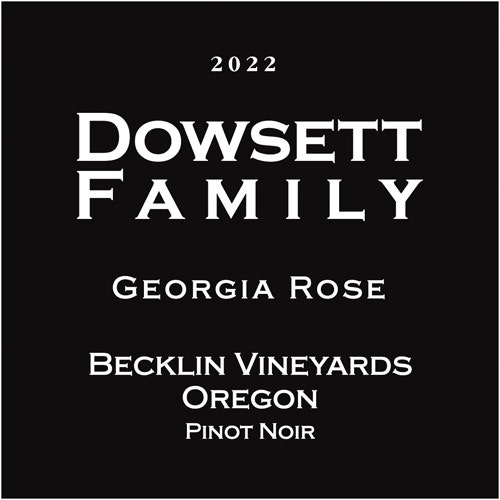 Dowsett Family 2022 Georgia Rose Becklin Vineyards Pinot Noir Rosé (Oregon)